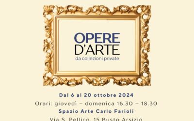 Opere d’Arte da Collezioni Private | 6-20 ottobre 2024